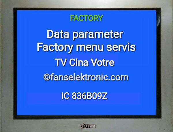 Data Factory Eeprom Parameter Menu Servis TV Cina Votre