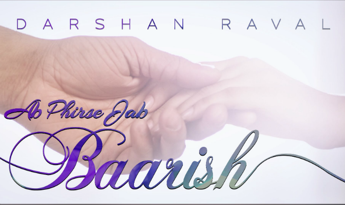 Ab Phirse Jab Baarish Lyrics - Darshan Raval