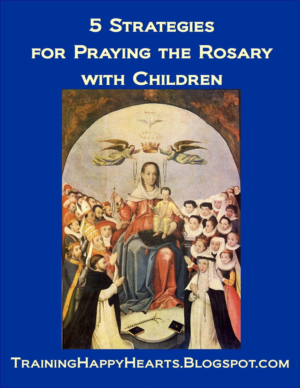 http://traininghappyhearts.blogspot.com/2014/10/if-i-can-get-my-children-to-pray-rosary.html