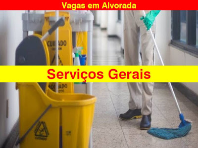 Vaga para Serviços Gerais em Alvorada