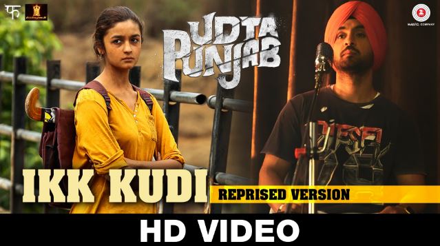 ikk-kudi-reprised-version-lyrics-mp3-hd-video-song-udta-punjab-song