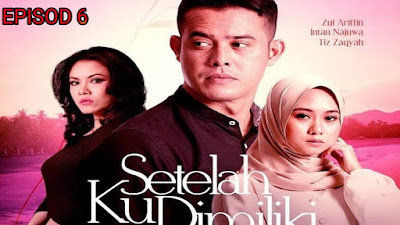 Tonton Drama Setelah Ku Dimiliki Episod 6