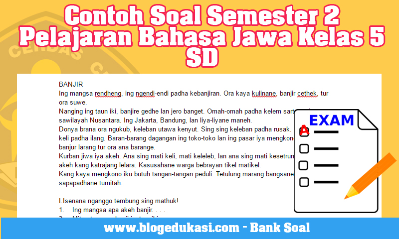 Contoh Soal Semester 2 Pelajaran Bahasa Jawa Kelas 5 Sd Blog Edukasi