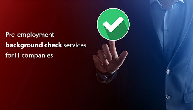 Pre-employment Background Check Services for IT Companies