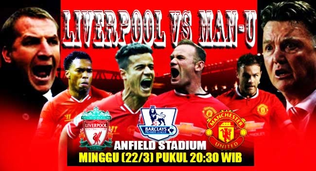 Foto Bigmatch "Liverpool vs Man United" Terbaru 2015