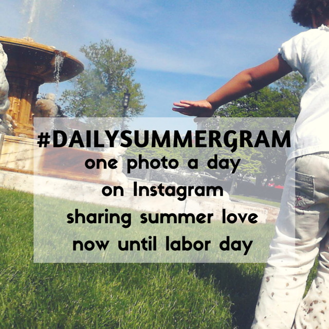 #dailysummergram - one summer photo a day on Instagram 