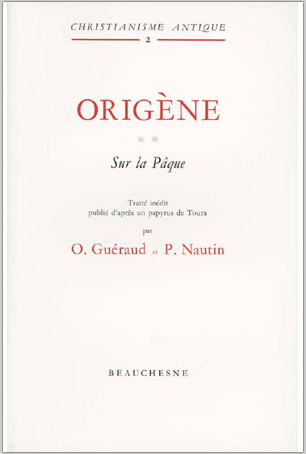 Sur la Pâques d'Origène