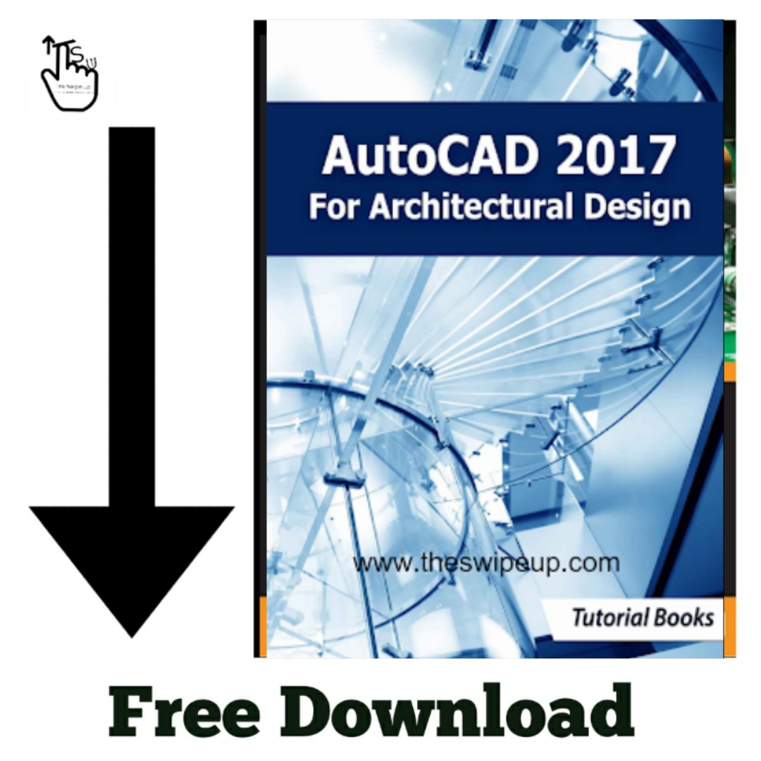 Free Download PDF Of AutoCAD 2022 For Architectural Design