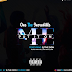 AUDIO: One The Incredible Ft. Q The Don - Put It On Me | Download