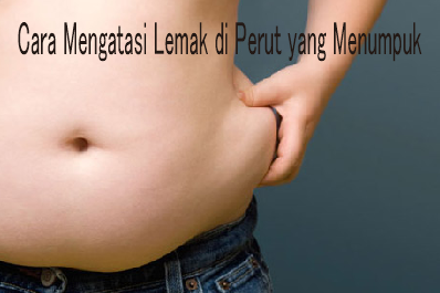 cara-mengatasi-lemak-yang-menumpuk