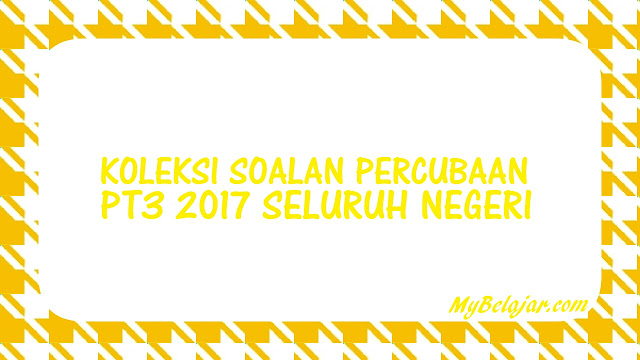 Contoh-contoh Soalan Bahasa Melayu Pt3 - Terengganu q