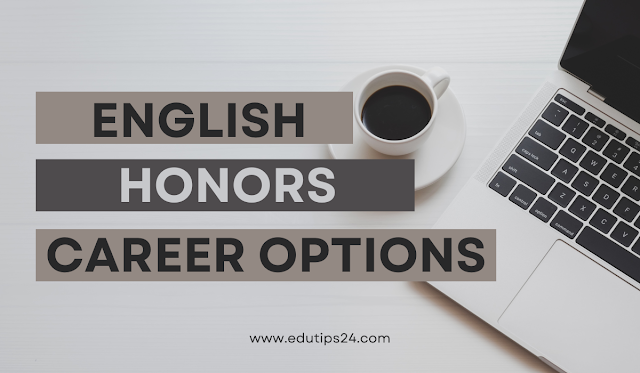 Top 20 Career Options in English Honors