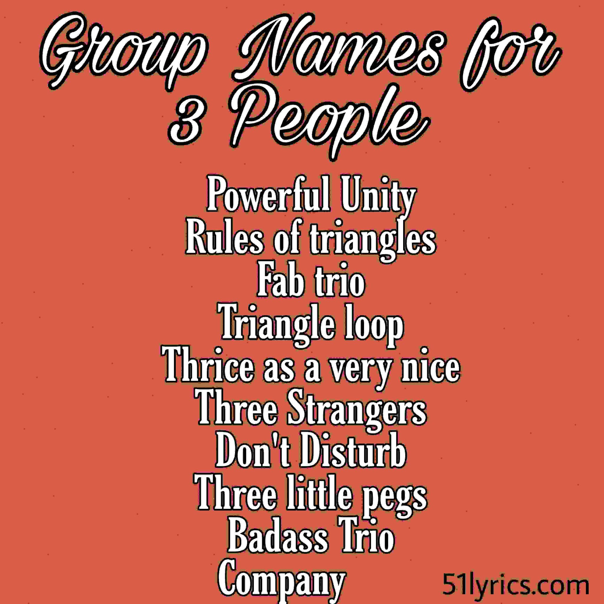 Group name for 3 people, best group names for facebook and whatsapp