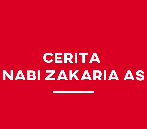 Cerita Nabi ZAKARIA AS  Website Nasty