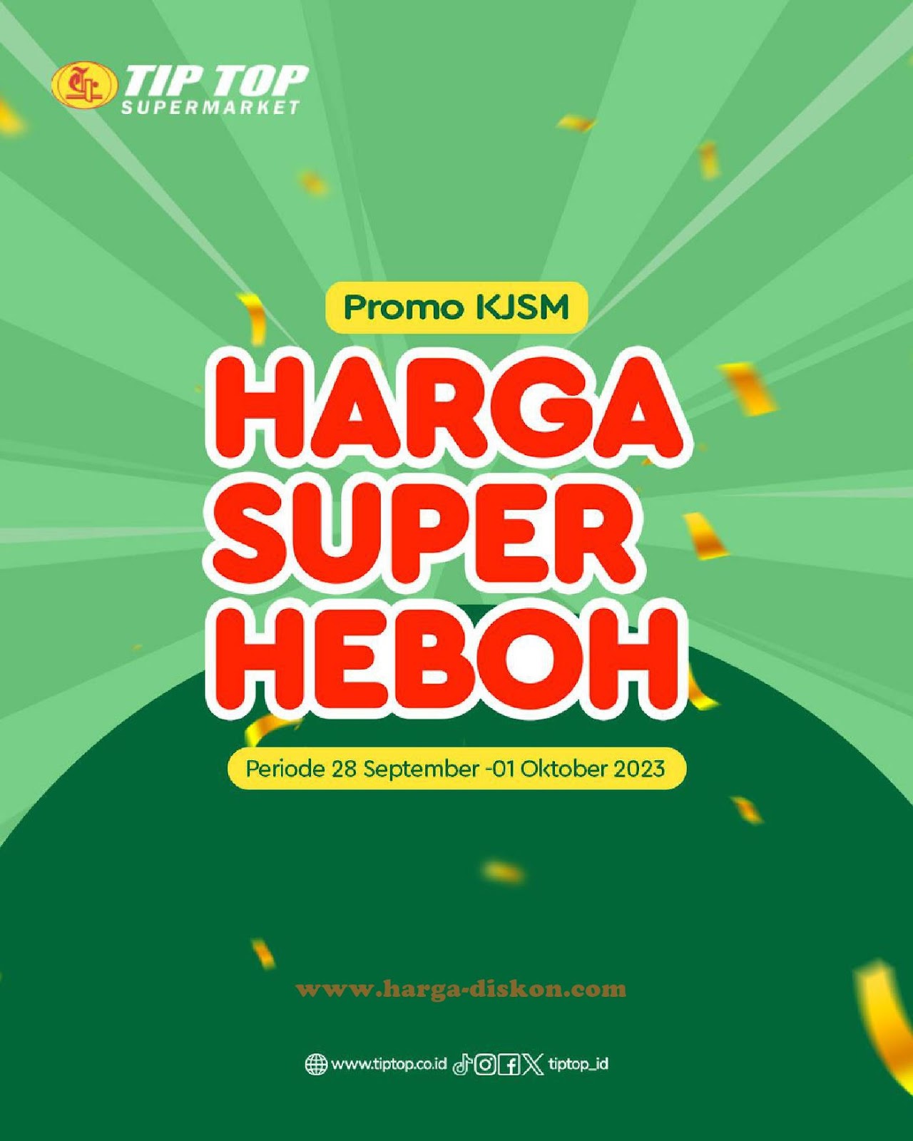 Promo TIPTOP Supermarket Akhir Pekan Promo JSM 28 September - 1 Oktober 2023