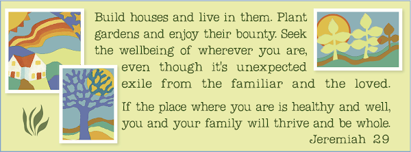 Jeremiah 29 Build Houses Seek the Well-being