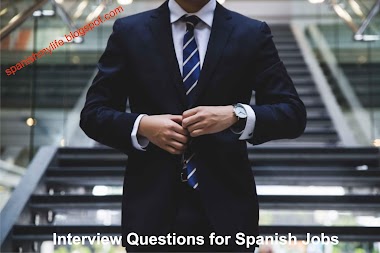 Spanish Interview Questions