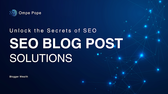 SEO Blog Post, SEO Blog, SEO Blog Tips, Search Engine Optimization (SEO), SEO