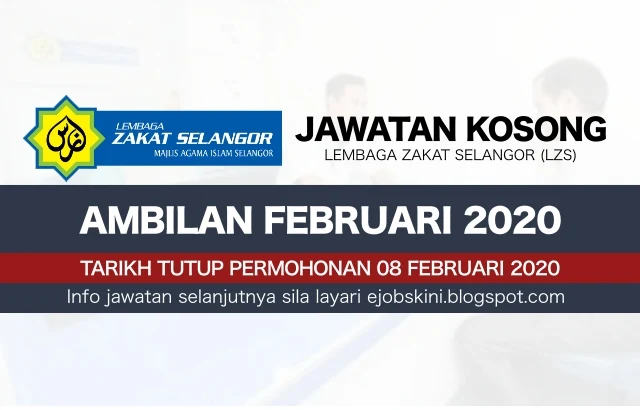 Jawatan Kosong Lembaga Zakat Selangor (LZS) Februari 2020