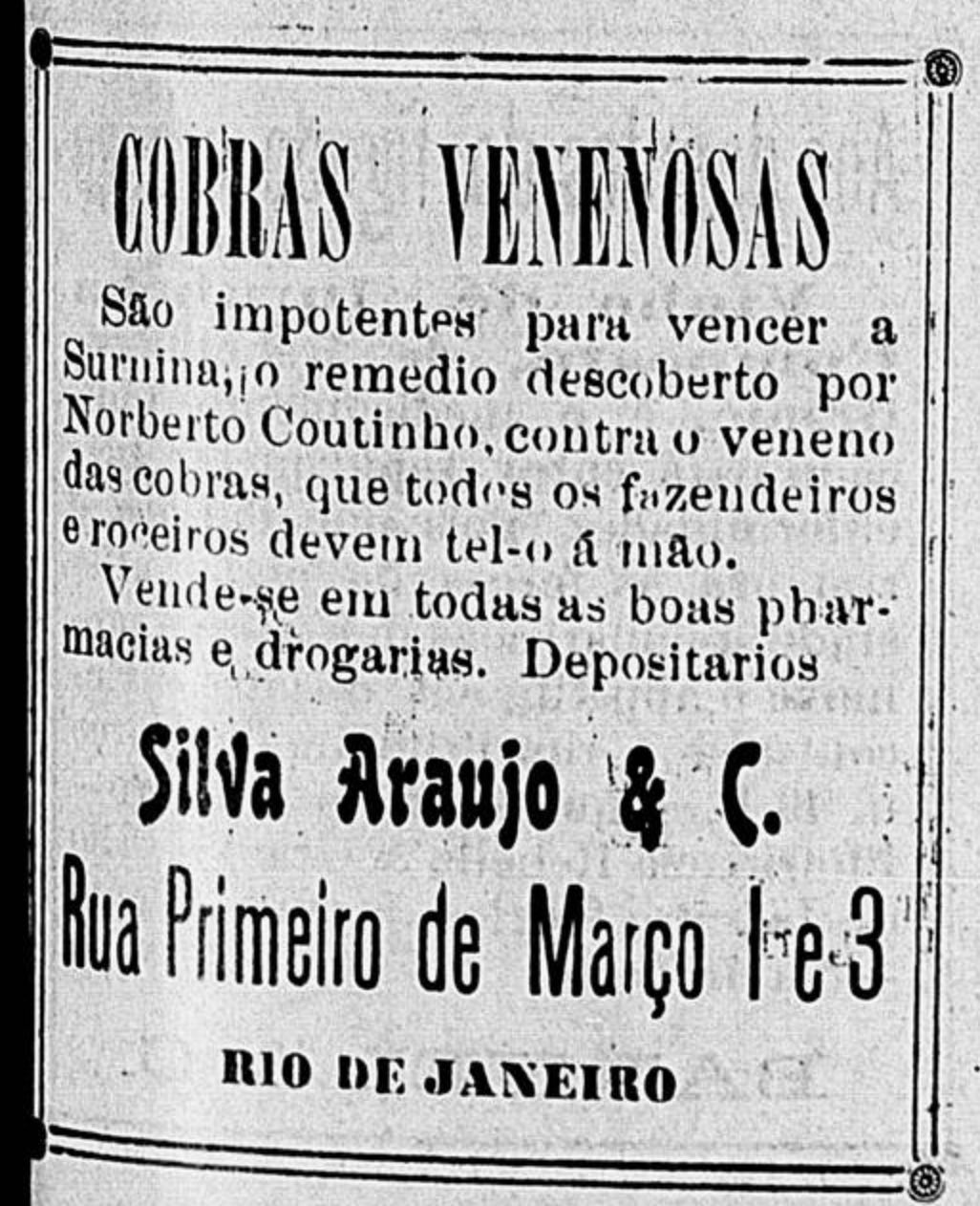 Anúncio de 1903 apresentava remédio para combater cobras