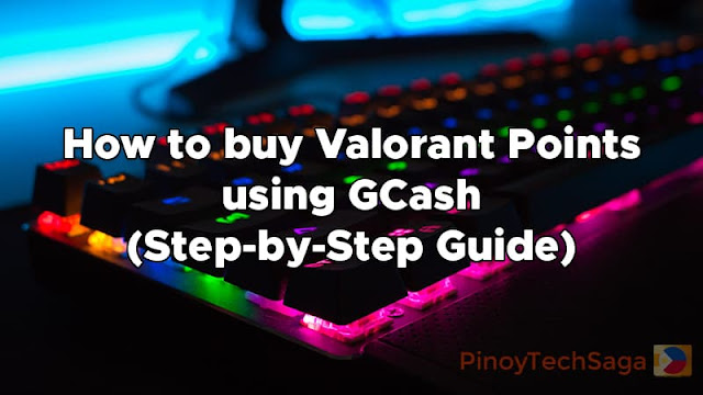 How to buy Valorant Points using GCash (Step-by-Step Guide)