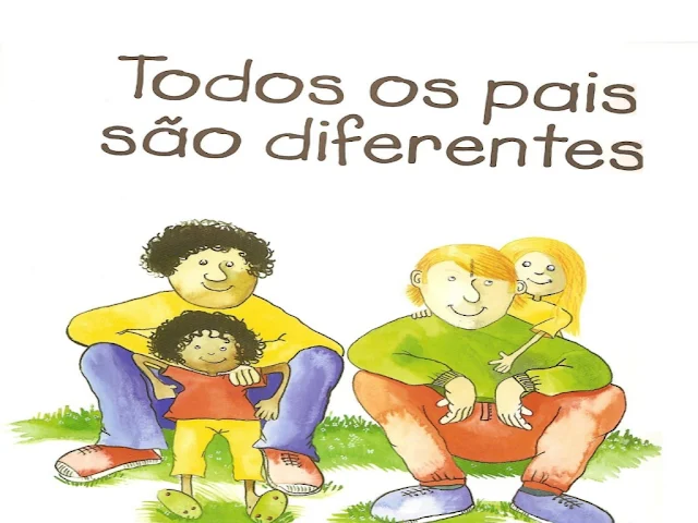 TODOS OS PAIS SÃO DIFERENTES