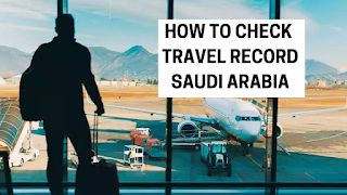 how to check travel record details in absher online saudi arabia