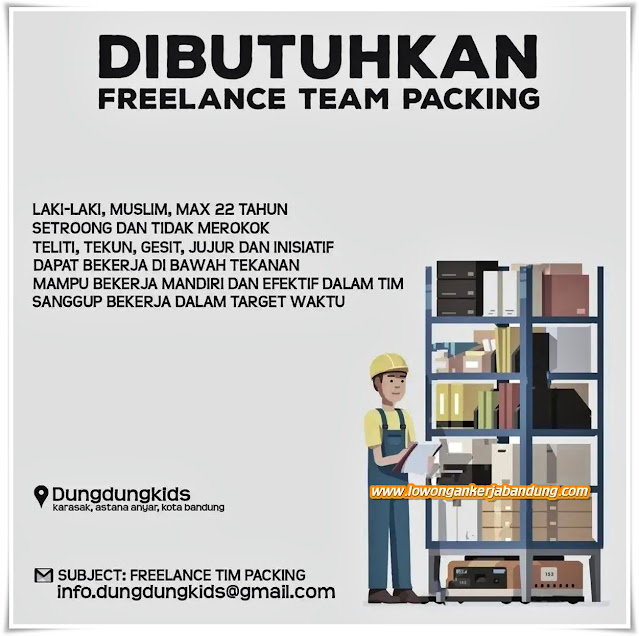 Loker Bandung Freelance Team Packing Dungdungkids