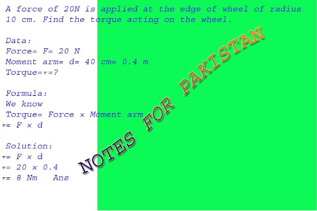 A force of 20N is applied at the edge of wheel of radius 10 cm. Find the torque acting on the wheel.