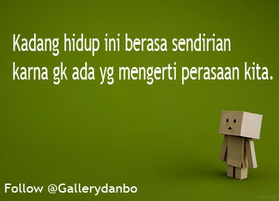 Si Danbo Kardus: Kumpulan Gambar Kata Kata Motivasi Hidup 