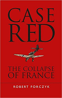 Case Red: The Collapse of France