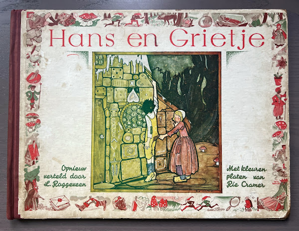 Hans en Grietje, opnieuw verteld door L. Roggeveen, met kleurenplaten van Rie Cramer - omslag