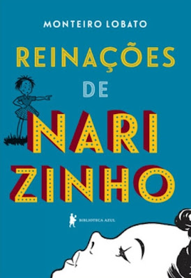 Reinações de Narizinho | Monteiro Lobato | Editora: Biblioteca Azul | Março 2014 - atualmente (dezembro 2022) |