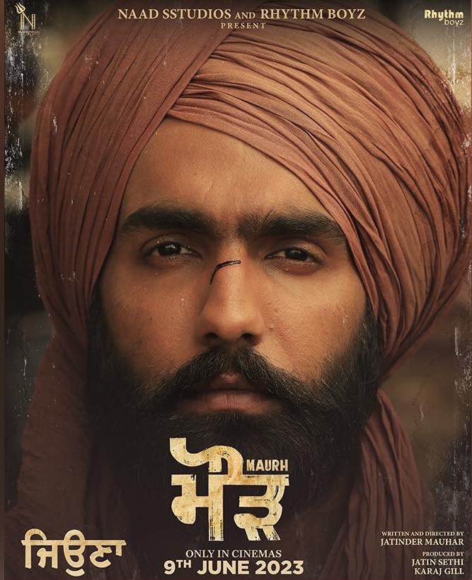 Ammy Virk, Naiqra Kaur film Maurh Wiki, Poster, Release date, Songs list 2023.