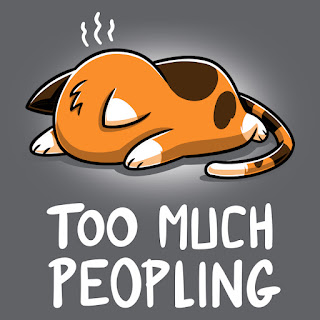 A face down cartoon cat with "fumes" coming out its head and the slogan "too much peopling"