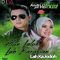 Lirik Lagu Minang Andri Dharma & Fitri Asta - Alun Lalok Lah Barasian