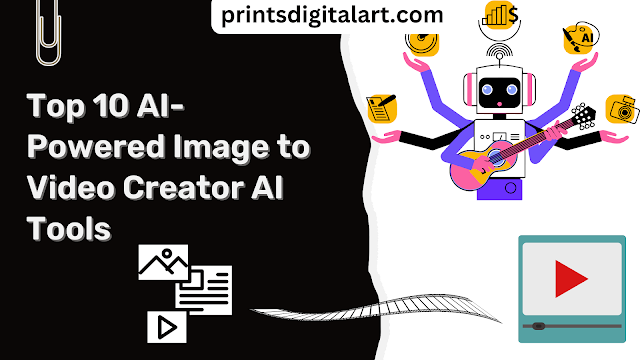 Image to Video Creator AI Tools