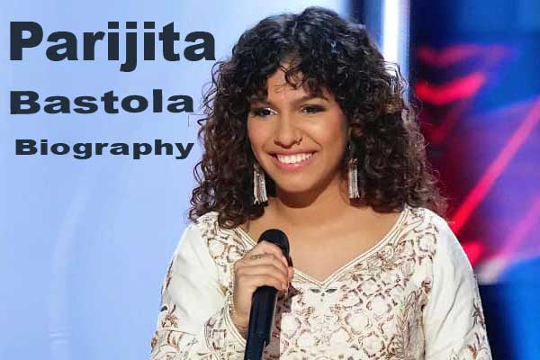 Parijita Bastola Biography (The Voice) Age, Education, Parents, Career, Boyfriend