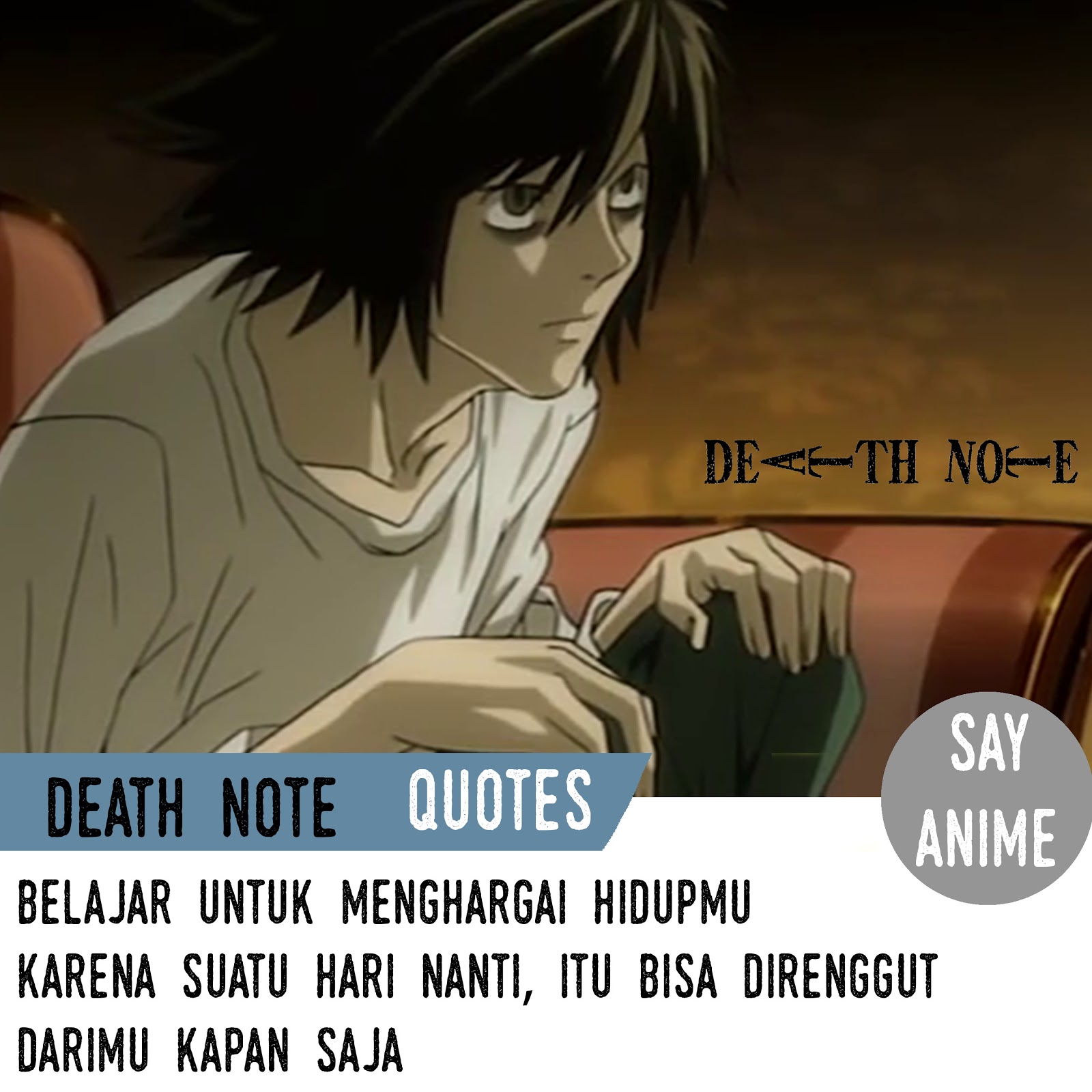 20 Kata Mutiara L Death Note Images Kata Mutiara Terbaru