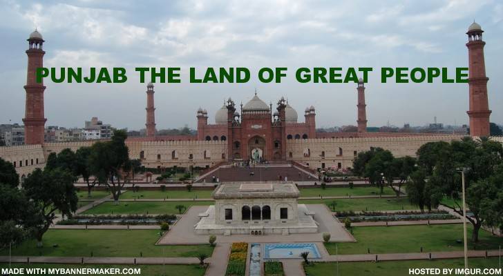 PUNJAB THE LAND OF GREAT PEOPLE