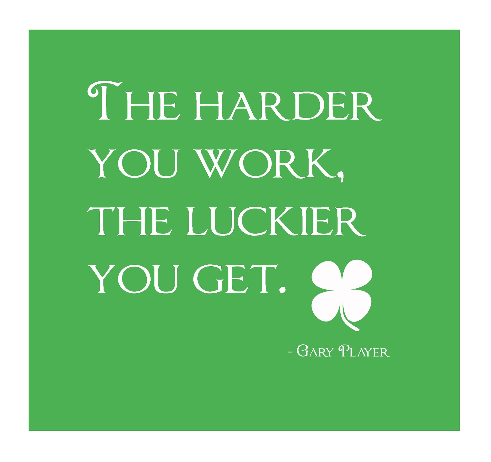 work hard and be prepared you will win more often than you think hard ...