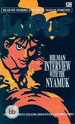 Interview With The Nyamuk ialah buku seri Lupus yang ke  Lupus 12- Interview With The Nyamuk