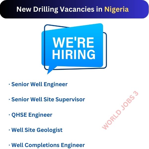 New Drilling Vacancies in Nigeria