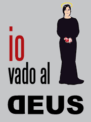 Io vado al Deus
