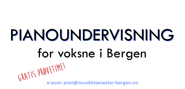Pianotimer for voksne i Bergen