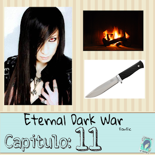 https://bloglachicadelassombras.blogspot.com/2018/06/eternal-dark-war-fanfic-capitulo-11.html
