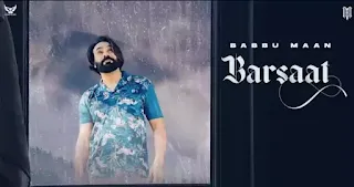 BARSAAT LYRICS - BABBU MAAN