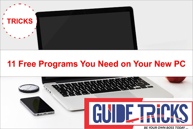 11 Free Programs You Need on Your New PC! 2018