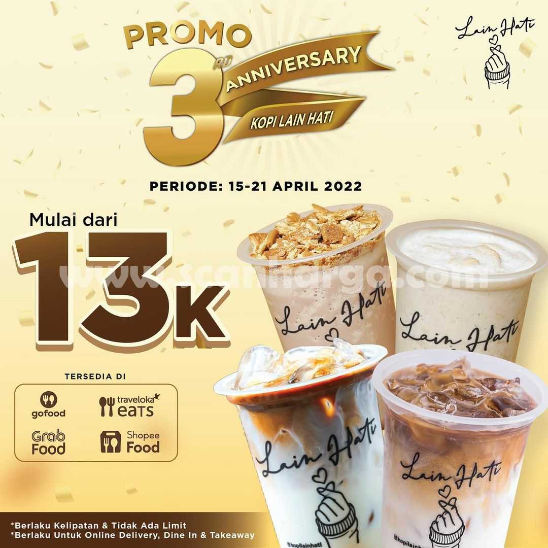 Kopi Lain Hati Promo 3rd Anniversary Mulai Rp. 13Ribu