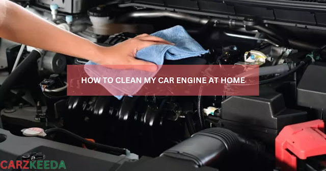 how-to-clean-my-car-engine-at-home